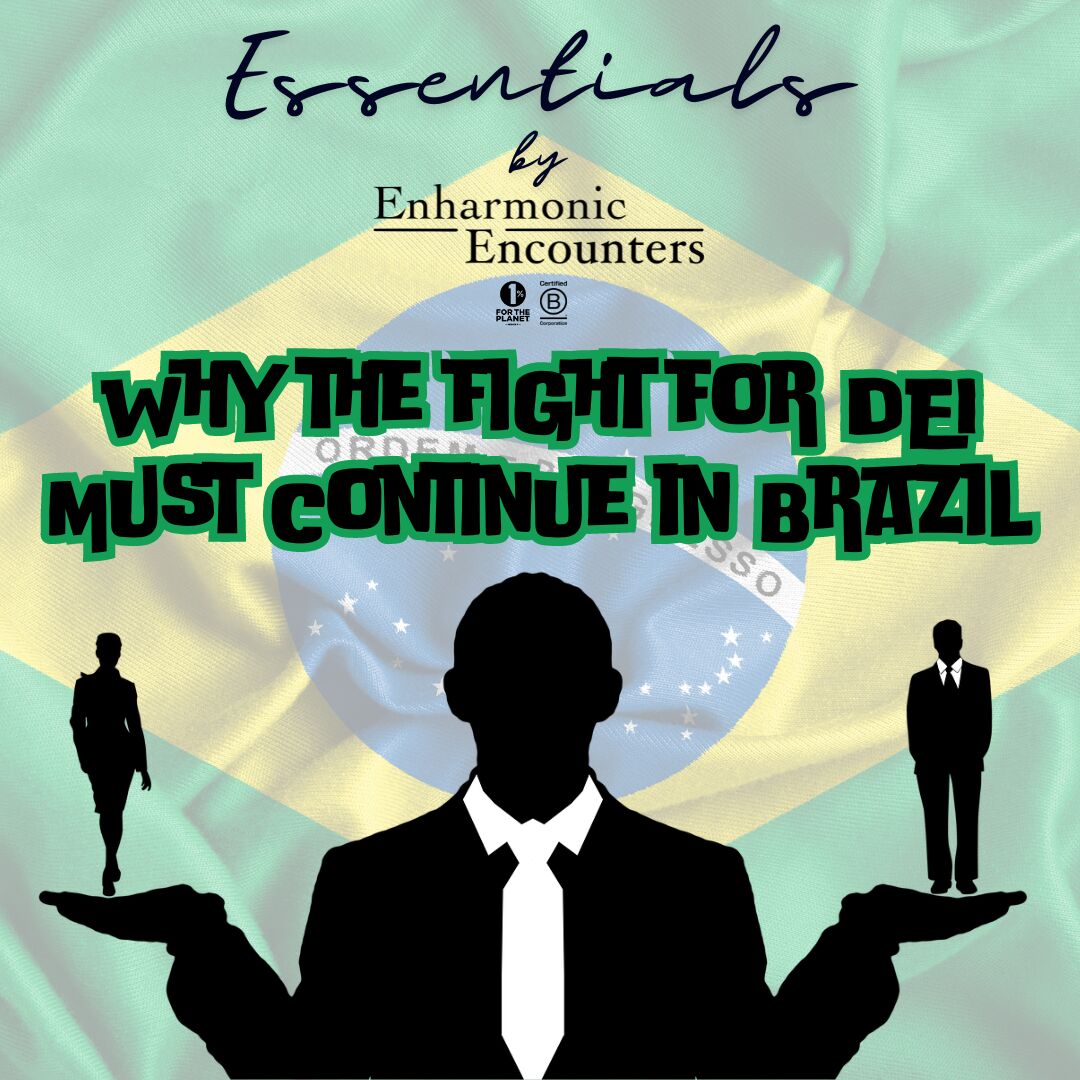 Article cover for Why The Fight for DEI Must Continue in Brazil.